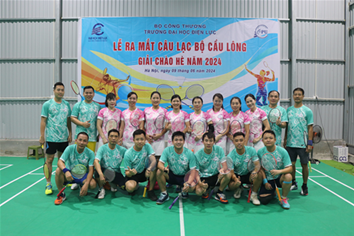Lễ ra mắt Câu lạc bộ Cầu lông Trường Đại học Điện lực